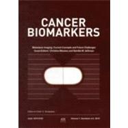Metastasis Imaging : Current Concepts and Future Challenges - Book Edition of Cancer Biomarkers