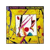 Yellowjackets - Altered State (Music CD)