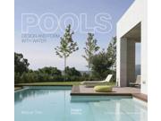 Pools: Design And Form With Water