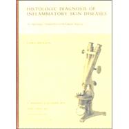 Histologic Diagnosis of Inflammatory Skin Diseases : An Algorithmic Method Based on Pattern Analysis
