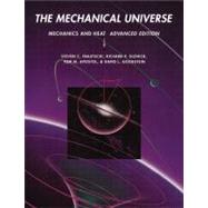 The Mechanical Universe: Mechanics and Heat, Advanced Edition