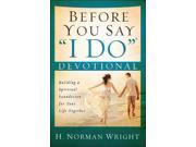 Before You Say "i Do" Devotional