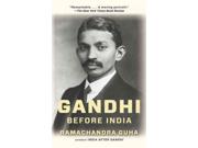 Gandhi Before India
