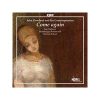 John Dowland and his Contemporaries: Come again (Music CD)