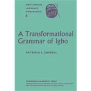 A Transformational Grammar of Igbo