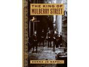 The King Of Mulberry Street