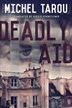 Deadly Aid