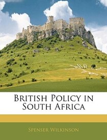 British Policy In South Africa