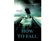 How To Fall Jess Tennant Mysteries