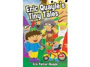 Eric Quayle's Tiny Tales