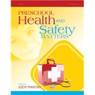 Preschool Health and Safety Matters