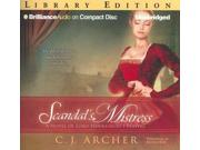 Scandal's Mistress: Library Edition (lord Hawkesbury's Players)