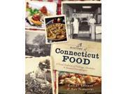 A History Of Connecticut Food: A Proud Tradition Of Puddings, Clambakes And Steamed Cheeseburgers
