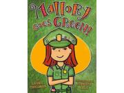 Mallory Goes Green Mallory