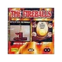 Fireballs (The) - Bottle Of Wine/Come On React (The Original Norman Petty Masters)