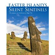 Easter Island's Silent Sentinels: The Sculpture and Architecture of Rapa Nui