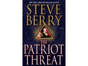 The Patriot Threat