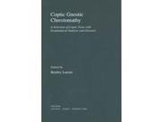 Coptic Gnostic Chrestomathy Bilingual