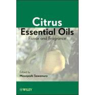 Citrus Essential Oils : Flavor And Fragrance
