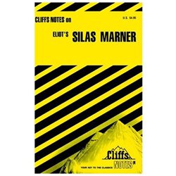 Cliffs Notes on Eliot's Silas Marner