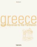 Greece: From Mycenae To The Parthenon