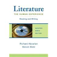 Literature: The Human Experience Shorter Edition Reading and Writing