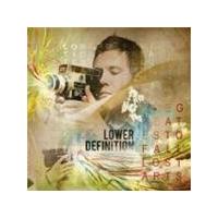 Lower Definition - The Greatest Of All Lost Arts