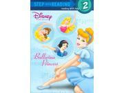 Ballerina Princess Step Into Reading. Step 2