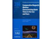 Comparative Magnetic Minima (iau S286) Iau Symposium Proceedings