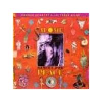 Kronos Quartet - Salome Dances For Peace (The Kronos Quartet Plays Terry Riley)