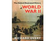 The Oxford Illustrated History Of World War Two