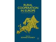 Rural Cooperation In Europe: In Search Of The 'relational Rurals'