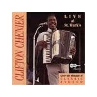 Clifton Chenier - Live At St. Mark's