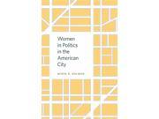 Women In Politics In The American City