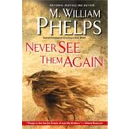 Never See Them Again