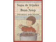 Sopa De Frijoles / Bean Soup Bilingual