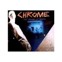 Chrome - Half Machine Lip Moves (Music CD)