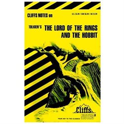 Cliffsnotes on Tolkien's the Lord of the Rings & the Hobbit