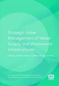 Strategic Asset Management Of Water Supply And Wastewater Infrastructures