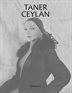 Taner Ceylan:  1997-2009