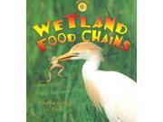 Wetland Food Chains (food Chains)