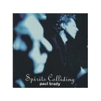 Paul Brady - Spirits Colliding (Music CD)