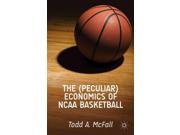 The (peculiar) Economics Of Ncaa Basketball
