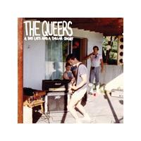 Queers - A DAY LATE AND A