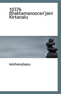 10376 Bhaktamanooran''jani Kirtanalu