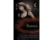 Burned: A House Of Night Novel