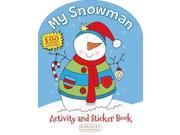 My Snowman Activity and Sticker Book Publisher: Bloomsbury USA Publish Date: 9/9/2014 Language: ENGLISH Pages: 32 Weight: 0.54 ISBN-13: 9781619633124 Dewey: 371