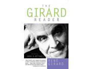 The Girard Reader Publisher: Paul & Co Pub Consortium Publish Date: 10/1/1996 Language: ENGLISH Weight: 1.54 ISBN-13: 9780824516345 Dewey: 291.3/4