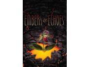 Embers & Echoes Wildefire Binding: Hardcover Publisher: Simon & Schuster Publish Date: 2012/08/28 Synopsis: Seeking her younger sister in Miami, Florida, 16-year-old Ashline Wilde, a Polynesian volcano goddess, joins forces with other reincarnated deities, but trickster Colt's diabolical plans threaten them all