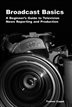Drawing on 20 years of real-world reporting experience, this broadcast handbook guides beginning journalists&#160;through the basics of journalistic writing with a focus on broadcast style and production